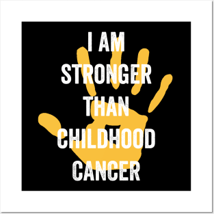 childhood cancer awareness month - I am stronger than childhood cancer gold ribbon awareness month Posters and Art